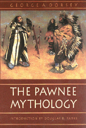 The Pawnee Mythology book cover