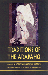 Traditions of the Arapaho book cover